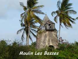 Moulin des Basses, Grand Bourg, Marie Galante